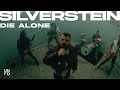 Silverstein - Die Alone feat. Andrew Neufeld [Official Music Video]