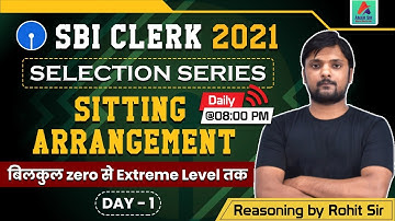 SBI Clerk 2021 Reasoning | Reasoning Seating Arrangement Tricks | Reasoning By Rohit Sir | Day 1