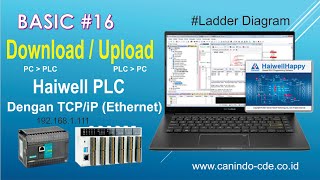 Basic #16 Download Upload Haiwell PLC menggunakan TCP iP (Ethernet)