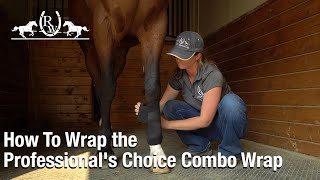 How to Wrap the Professional's Choice Combo Bandage/Polo Wraps