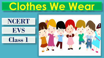 Class 1 | EVS | Clothes we wear | Types of clothes | Different seasons | Worksheets