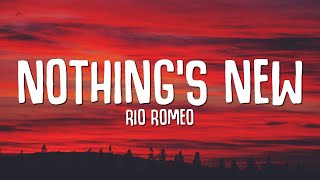 Rio Romeo - Nothing's News