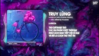 TRUY LÙNG - NAMCOCAIN | cukak remix - DUY OFFICIAL