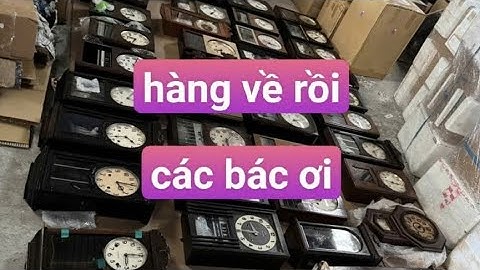 Clip ngày 1/12 tổng hơp các loại đồng hồ nhật bãi LH 0818 132 198 