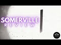 Somerville review how does it compare to playdead