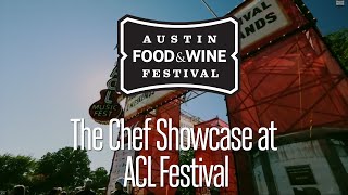 Austin FOOD & WINE Festival Chef Showcase at 2014 ACL Festival