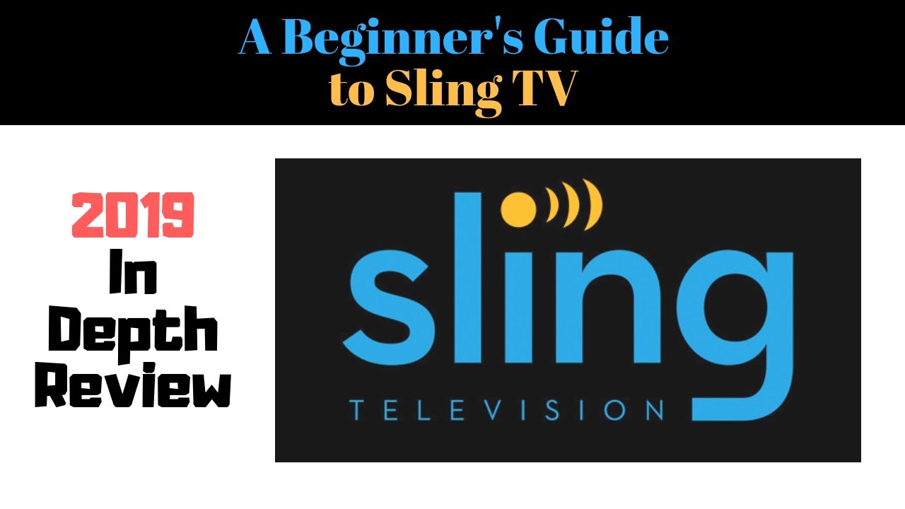 Sling TV Review 2019 - Beginners Guide to Watching TV on Sling - filled with tips!