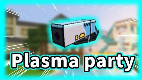 Build and shoot - I join the plasma party !! [Blockman GO]