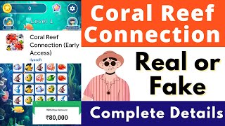 Coral Reef Connection Real or Fake | Coral Reef Connection Withdrawal | Scam or Legit | Reality screenshot 2