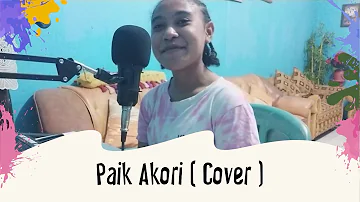 Paik Akori (Eyuser Grup) - Cover by Chatrine Kurni