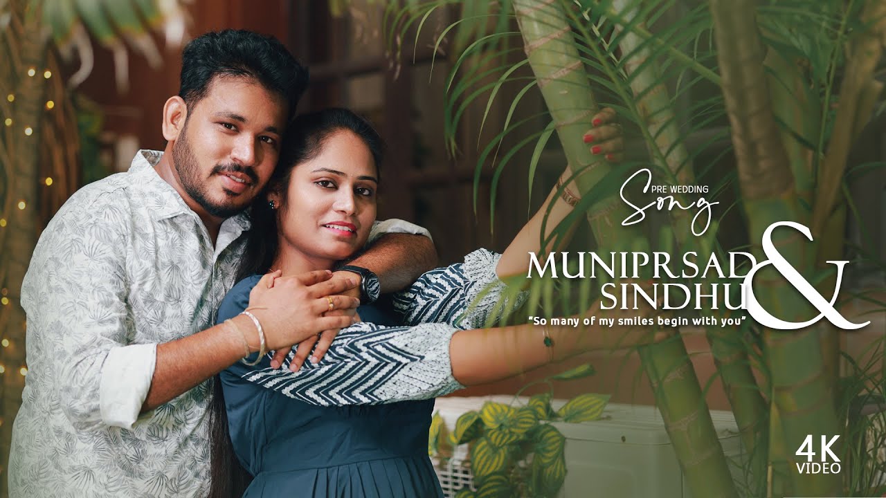 Muni Prasad & Sindhu Pre-Wedding Song | MK Photography | 4K Cinematic Love Story