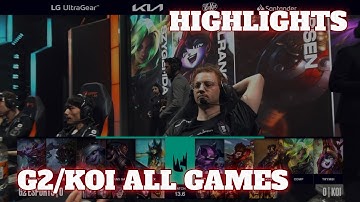 G2 vs KOI - All Games (Bo3) Highlights | Day 5 LEC Spring 2023 Group Stage | G2 Esports vs KOI