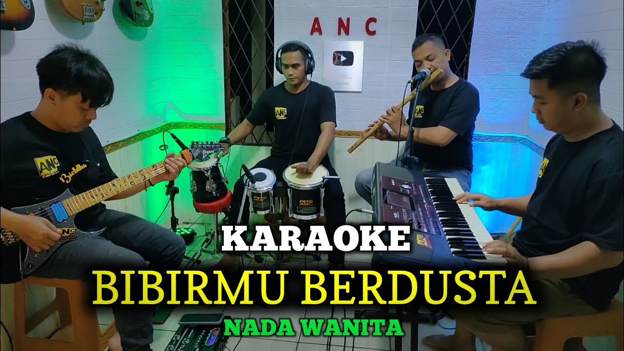BIBIRMU BERDUSTA KARAOKE DE RATIH NADA WANITA