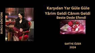 Karşıdan yar güle güle -Burcu Göktürk