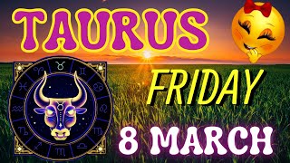 🙏 𝐃𝐨𝐧'𝐓 𝐋𝐞𝐭 𝐀𝐧𝐲𝐨𝐧𝐞 𝐒𝐭𝐨𝐩 𝐘𝐨𝐮 🤩Daily Horoscope Taurus ♉ March 8, 2024 ✨