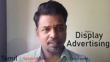 Digital Display Advertising. Search analyst Sasikumar talks. Tamil.Google ads, etc #SasikumarTalks