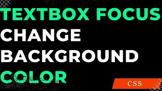 change textbox background on focus | input textbox focus
