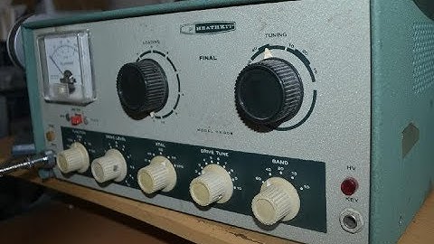 Demonstration of the Heathkit DX 60B
