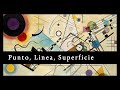 Punto, Linea, Superficie