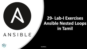Ansible in Tamil-29-Ansible Nested loops Lab-1 | Ansible DevOps Tutorial with English Subtitles