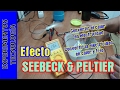 Efecto Seebeck Peltier. Crear electricidad del calor