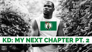 Remember when Kevin Durant announced 'My Next Chapter'? A