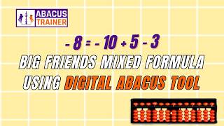 Learn −8 Formula in Abacus | −10 + 5 − 3 Big Friends Method