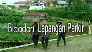 FTV Lawas Bidadari Lapangan Parkir | Ayu Shita Dimas Anggara |