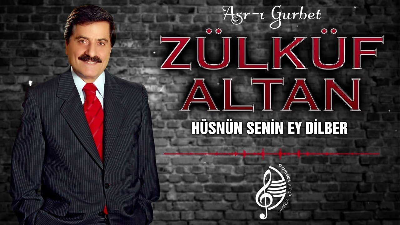 Zülküf Altan - Hüsnün Senin Ey Dilber