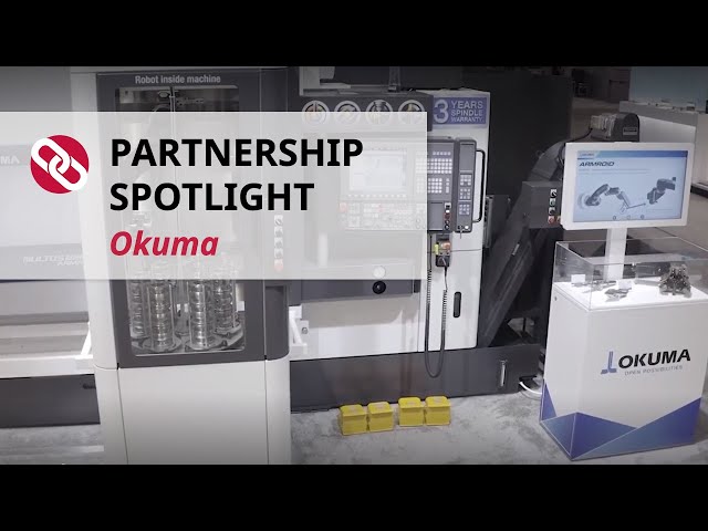 Okuma America  Partnership Spotlight 