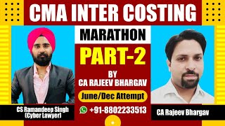 CMA INTER COST ACCOUNTING MARATHON (PART 2) BY CA RAJEEV BHARGAV