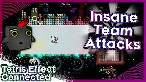 Tetris Effect Connected VS: Insane Team Attacks