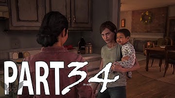 THE LAST OF US 2 Walkthrough Gameplay Part 34 - Family