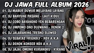 DJ JAWA LAGU TERBARU 2026 FULL BASS🎶DJ MABUR DUWUR MELAYANG LAYANG🎶DJ NEGORO ANGIN X LAUT KIDUL 