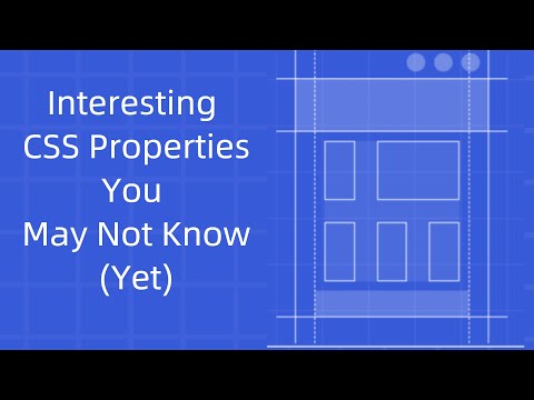 Cool CSS Properties: Interesting CSS Properties You May Not Know About (Yet)