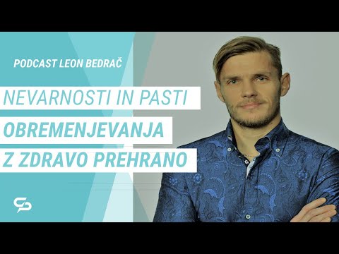 Nevarnosti in pasti obremenjevanja z ZDRAVO PREHRANO/Podcast