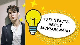 10 Fun Facts About Jackson Wang Wang Jiaer 王嘉尔 From Got7