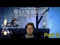 I feel like I'm being punished. Hollow Knight part 3