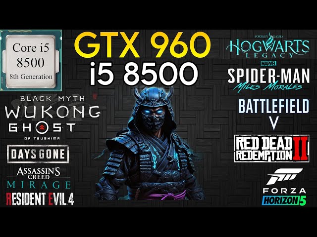 GTX 960 + i5 8500 & 16GB Ram - Test In 10 Games In 2024 ! - YouTube
