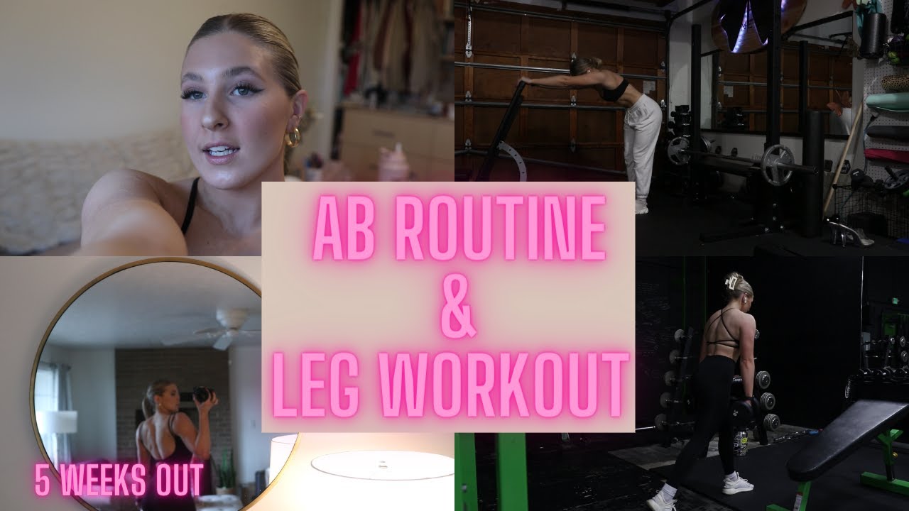 5 weeks out!! Morning cardio/abs, and full leg workout FIGURE PREP