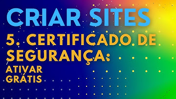 5. Como Ativar um Certificado de Segurança Let