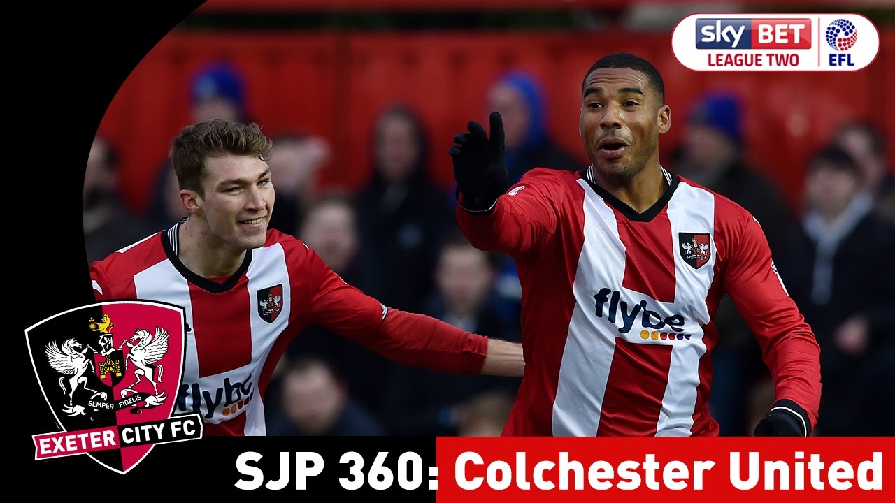 SJP 360: Colchester United | Exeter City Football Club