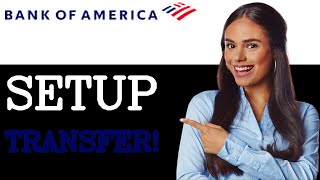 How To Setup Recurring Transfer In Bank Of America (2025)