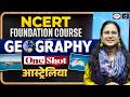 NCERT Foundation Series | Geography | Chapter – Australia | UPSC | Drishti IAS