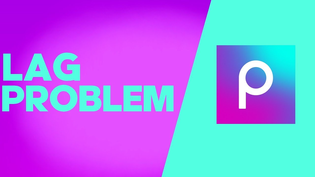 How to Fix and Solve Picsart Lag on Any Android Phone - App Problem