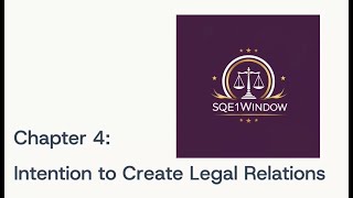 Chapter 4 - Intention to Create Legal Relations - Contract Law