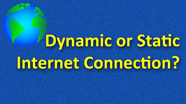 Determine if Your Connection is Dynamic or Static