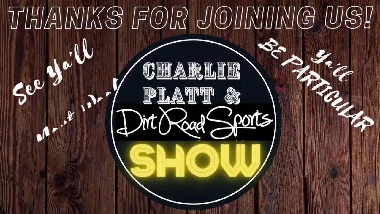 Charlie Platt & Dirt Road Sports Show 12/08/2022