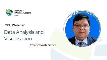IIA Oman Webinar | Data Analysis and Visualisation