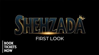 Shehzada trailer